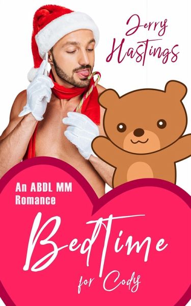 Bedtime for Cody - An ABDL MM Romance (Regressed, #4) (eBook, ePUB)
