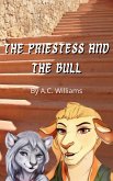 The Priestess and the Bull (eBook, ePUB)