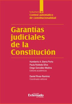 Garantías Judiciales de la ConstituciónTomo III (eBook, ePUB) - Autores, Varios