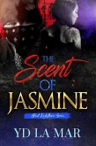 The Scent of Jasmine (Street Arrhythmia, #1) (eBook, ePUB)