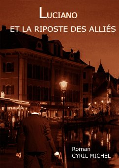 Luciano et la riposte des Alliés (eBook, ePUB)