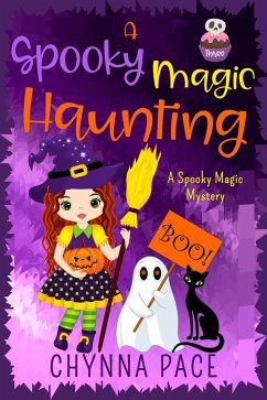 Cover A Spooky Magic Haunting (Spooky Magic Mysteries, #3) (eBook, ePUB)