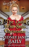 The Lady Who Stole Christmas (Rakes on the Run, #5) (eBook, ePUB)
