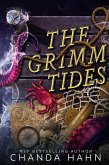 The Grimm Tides (The Grimm Society, #2) (eBook, ePUB)