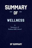 Summary of Wellness a novel by Nathan Hill (eBook, ePUB)
