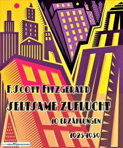 Seltsame Zuflucht (eBook, ePUB) - Scott Fitzgerald, F.