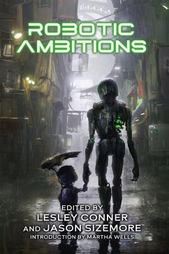 Robotic Ambitions (eBook, ePUB) - Conner, Lesley; Sizemore, Jason