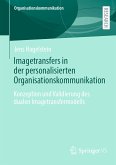 Imagetransfers in der personalisierten Organisationskommunikation (eBook, PDF)