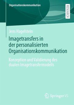 Imagetransfers in der personalisierten Organisationskommunikation (eBook, PDF) - Hagelstein, Jens