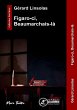 Figaro-ci, Beaumarchais-là (eBook,... - Bild 1