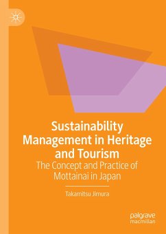 Sustainability Management in Heritage and Tourism (eBook, PDF) - Jimura, Takamitsu