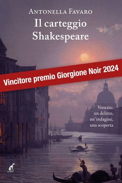 Il carteggio Shakespeare (eBook, ePUB) - Favaro, Antonella