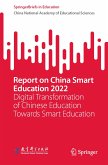 Report on China Smart Education 2022 (eBook, PDF)