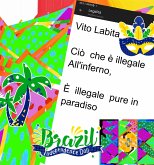 Ciò che è illegale All'inferno, È illegale pure in paradiso (eBook, ePUB)