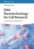 DNA Nanotechnology for Cell Research