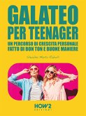 Galateo per Teenager (eBook, ePUB)