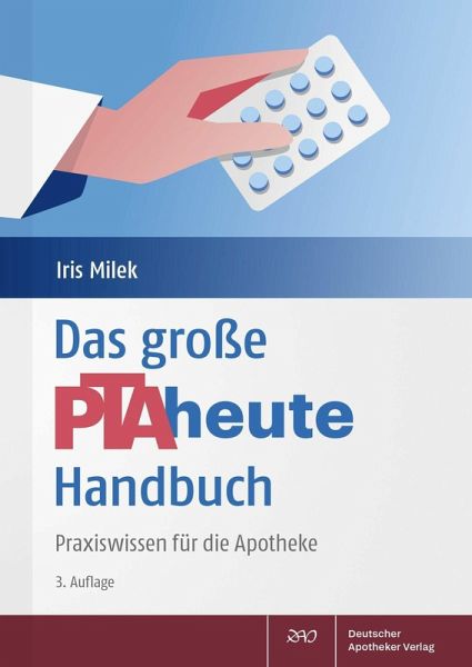 Das große PTAheute-Handbuch (eBook, PDF) Das große PTAheute-Handbuch (eBook, PDF)