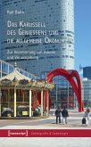 Das Karussell des Genießens und die allgemeine Ökonomie (eBook, PDF)