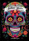 Midnight Mojito Sugar Skulls Coloring Book for Adults