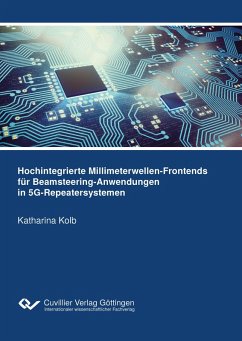 Cover Hochintegrierte Millimeterwellen-Frontends für Beamsteering-Anwendungen in 5G-Repeatersystemen
