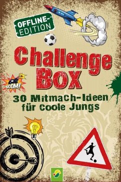 Challengebox 30 Mitmach-Ideen für coole Jungs - Schwager & Steinlein Verlag
