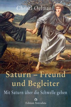 Saturn - Freund und Begleiter - Oelmann, Christl