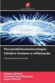 Psicoendoimunoneurologia: Cérebro humano e inflamação