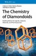 The Chemistry of Diamondoids - Bild 1