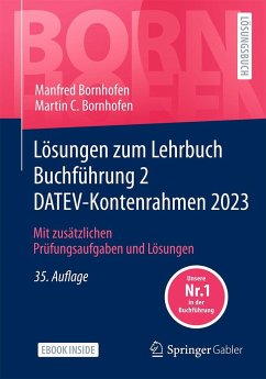 Lösungen zum Lehrbuch Buchführung 2 DATEV-Kontenrahmen 2023 - Bornhofen, Manfred;Bornhofen, Martin C.