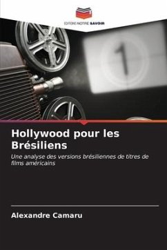 Hollywood pour les Brésiliens - Camaru, Alexandre