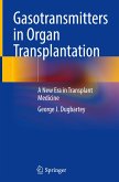 Gasotransmitters in Organ Transplantation