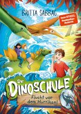 Flucht vor dem Hurrikan! / Die Dinoschule Bd.5