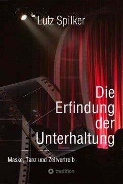 Cover Die Erfindung der Unterhaltung