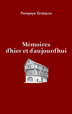 Cover Mémoires d'hier et d'aujourd'hui (eBook, ePUB)