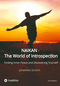 Naikan - The World of Introspection - Schuh, Johanna