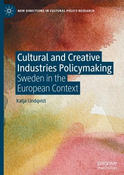 Cultural and Creative Industries Policymaking - Lindqvist, Katja