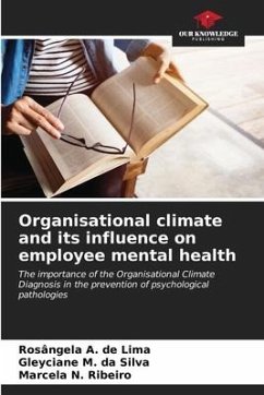 Organisational climate and its influence on employee mental health - A. de Lima, Rosângela;M. da Silva, Gleyciane;N. Ribeiro, Marcela