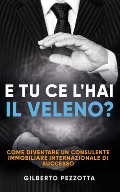 E tu ce l’hai il veleno? (eBook, ePUB) Cover E tu ce l’hai il veleno? (eBook, ePUB)