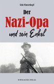 Der Nazi-Opa und sein Enkel