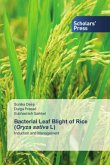 Bacterial Leaf Blight of Rice (Oryza sativa L)