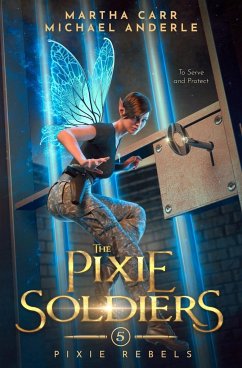 The Pixie Soldiers - Carr, Martha; Anderle, Michael