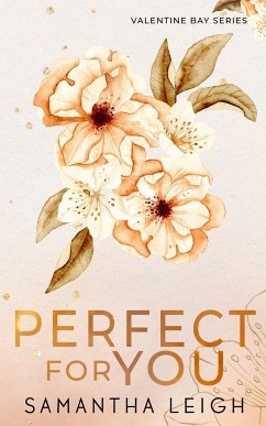 Perfect For You - Leigh, Samantha