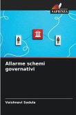 Allarme schemi governativi