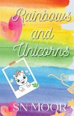 Rainbows and Unicorns