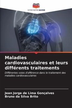 Maladies cardiovasculaires et leurs différents traitements - Gonçalves, Jean Jorge de Lima;Brito, Bruno da Silva