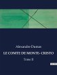 LE COMTE DE MONTE- CRISTO - Bild 1
