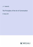 The Principles of the Art of Conversation