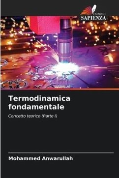 Termodinamica fondamentale - Anwarullah, Mohammed
