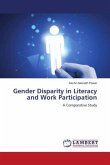 Gender Disparity in Literacy and Work Participation