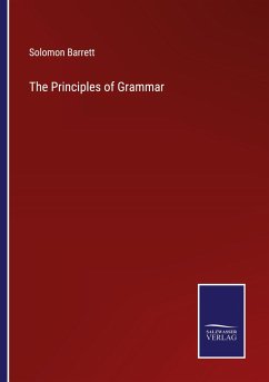 The Principles of Grammar - Barrett, Solomon